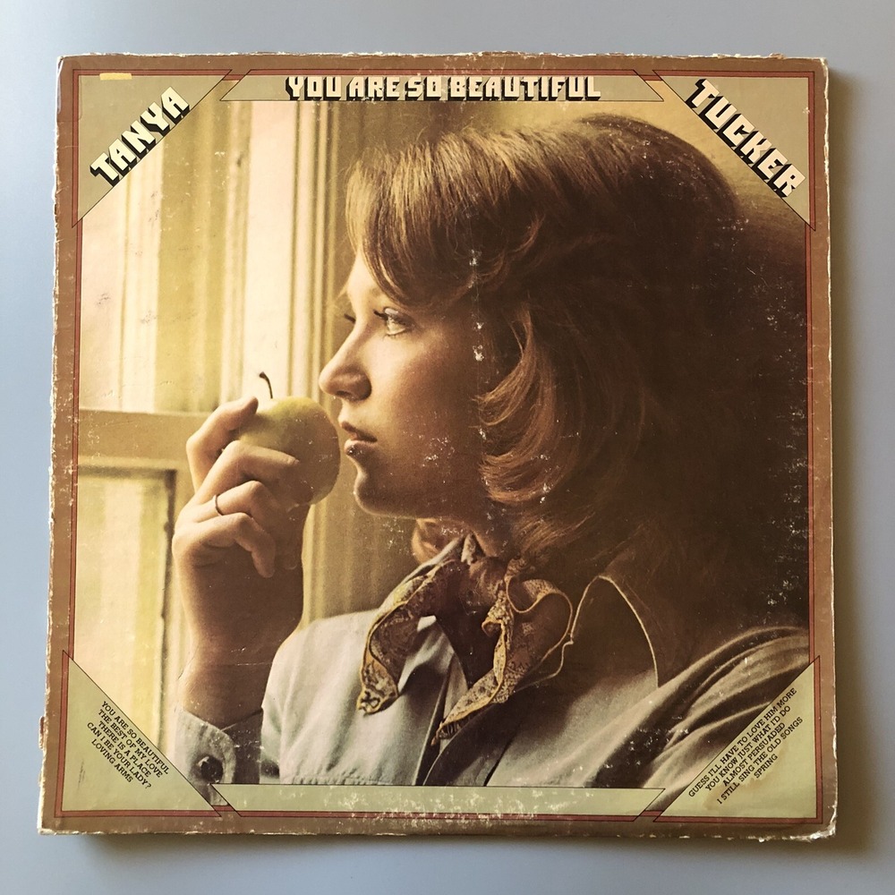 Tanya Tucker You Are So Beautiful Vinyl LP‎ Record 1977 Columbia Records Vintage